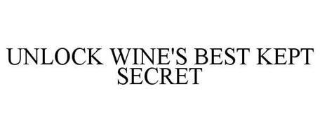 UNLOCK WINE'S BEST KEPT SECRET