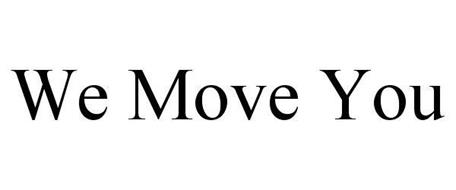 WE MOVE YOU