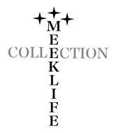 MEEK LIFE COLLECTION