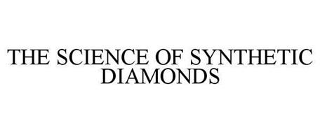 THE SCIENCE OF SYNTHETIC DIAMONDS