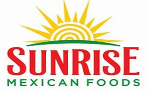 SUNRISE MEXICAN FOODS