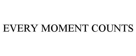 EVERY MOMENT COUNTS