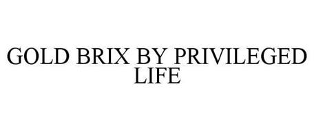 GOLD BRIX BY PRIVILEGED LIFE