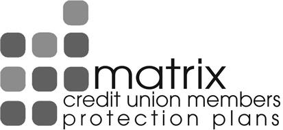 MATRIX CREDIT UNION MEMBERS PROTECTION PLANS