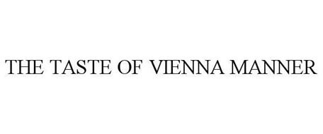 THE TASTE OF VIENNA MANNER