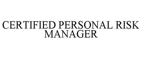 CERTIFIED PERSONAL RISK MANAGER