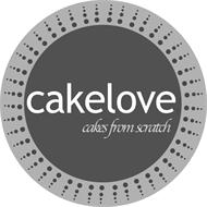 CAKELOVE CAKES FROM SCRATCH