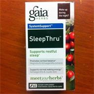 GAIA HERBS WAKE UP DURING THE NIGHT? SYSTEMSUPPORT SLEEPTHRU SUPPORTS RESTFUL SLEEP PROMOTES CORTISOL BALANCE MAGNOLIA & ASHWAGANDHA EXTRACTS