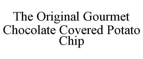THE ORIGINAL GOURMET CHOCOLATE COVERED POTATO CHIP