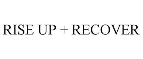 RISE UP + RECOVER