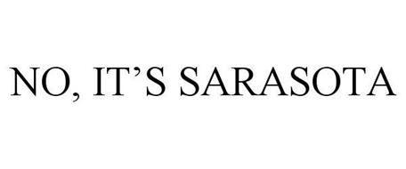 NO, IT'S SARASOTA