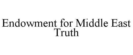ENDOWMENT FOR MIDDLE EAST TRUTH