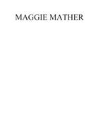 MAGGIE MATHER