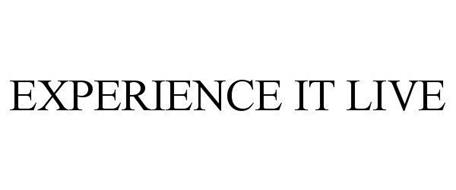 EXPERIENCE IT LIVE