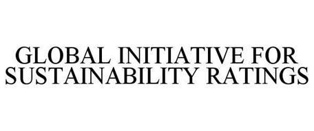 GLOBAL INITIATIVE FOR SUSTAINABILITY RATINGS