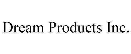 DREAM PRODUCTS INC.