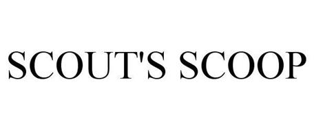 SCOUT'S SCOOP