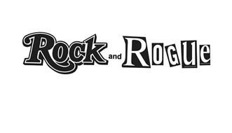 ROCK AND ROGUE
