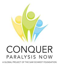 CONQUER PARALYSIS NOW A GLOBAL PROJECT OF THE SAM SCHMIDT FOUNDATION