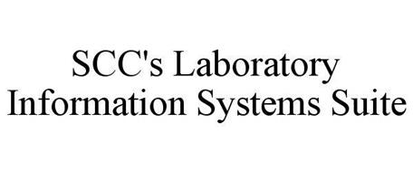 SCC'S LABORATORY INFORMATION SYSTEMS SUITE