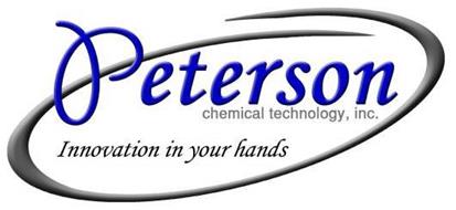 PETERSON CHEMICAL TECHNOLOGY, INC. INNOVATION IN YOUR HANDS