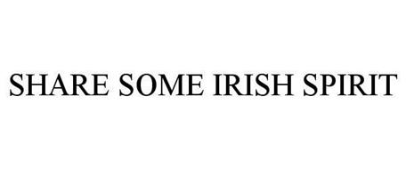 SHARE SOME IRISH SPIRIT