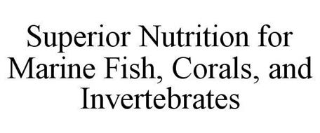 SUPERIOR NUTRITION FOR MARINE FISH, CORALS, AND INVERTEBRATES