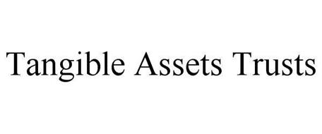 TANGIBLE ASSETS TRUSTS