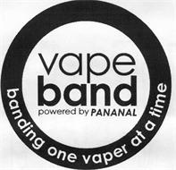 VAPE BAND POWERED BY PANANAL BANDING ONE VAPER AT A TIME