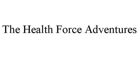 THE HEALTH FORCE ADVENTURES