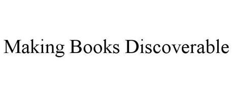 MAKING BOOKS DISCOVERABLE