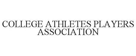COLLEGE ATHLETES PLAYERS ASSOCIATION