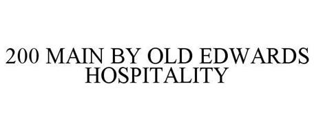 200 MAIN BY OLD EDWARDS HOSPITALITY