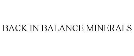 BACK IN BALANCE MINERALS