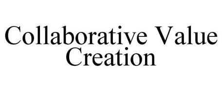 COLLABORATIVE VALUE CREATION