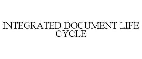 INTEGRATED DOCUMENT LIFE CYCLE