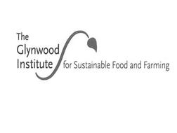 THE GLYNWOOD INSTITUTE FOR SUSTAINABLE FOOD AND FARMING