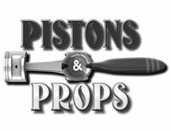 PISTONS & PROPS