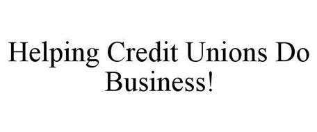 HELPING CREDIT UNIONS DO BUSINESS!