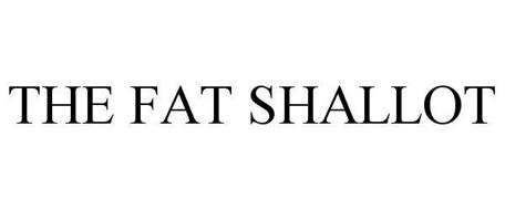 THE FAT SHALLOT