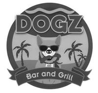 DOGZ BAR AND GRILL