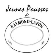 JEUNES POUSSES DE RAYMOND-LAFON