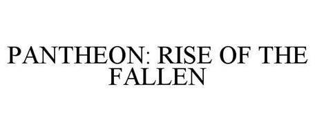 PANTHEON: RISE OF THE FALLEN