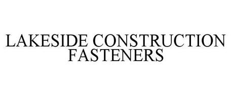 LAKESIDE CONSTRUCTION FASTENERS