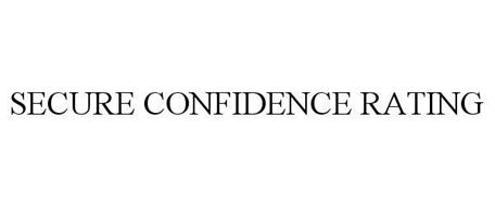SECURE CONFIDENCE RATING