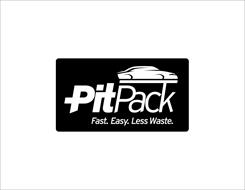 PITPACK FAST. EASY. LESS WASTE.