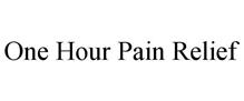 ONE HOUR PAIN RELIEF