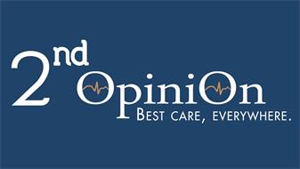 2ND OPINION BEST CARE, EVERYWHERE.
