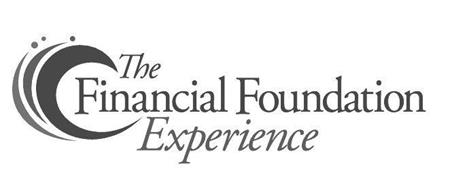 THE FINANCIAL FOUNDATION EXPERIENCE