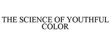 THE SCIENCE OF YOUTHFUL COLOR